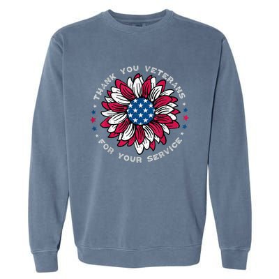 Thank You Veterans Sunflower Military Veterans Day Tribute Garment-Dyed Sweatshirt