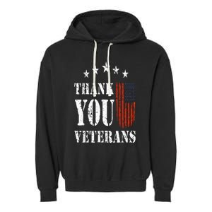 Thank You Veterans American Flag Proud Veteran Garment-Dyed Fleece Hoodie