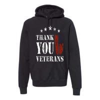 Thank You Veterans American Flag Proud Veteran Premium Hoodie