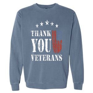 Thank You Veterans American Flag Proud Veteran Garment-Dyed Sweatshirt