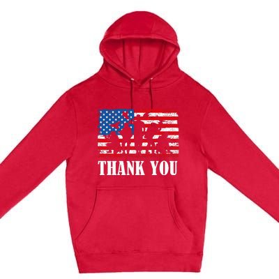 Thank You! Veterans Day & Memorial Day Partiotic Military Premium Pullover Hoodie