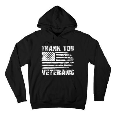 Thank You Veterans American Flag Proud Veteran Tall Hoodie