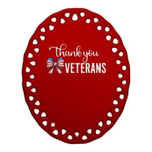 Thank You Veterans Patriotic Coquette Bow Veterans Day 2024 Gift Ceramic Oval Ornament