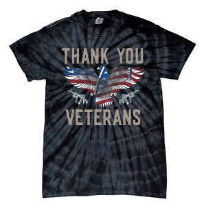 Thank You Veterans Will Make An Amazing Veterans Day US Eagle Tie-Dye T-Shirt