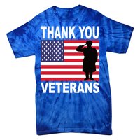 Thank You Veterans Gift Veterans Day Gift Tie-Dye T-Shirt