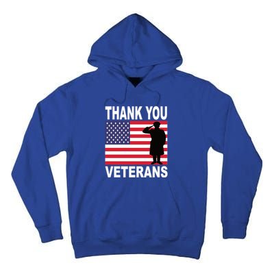 Thank You Veterans Gift Veterans Day Gift Tall Hoodie