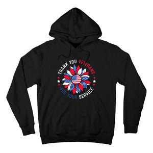 Thank You Veterans Sunflower Military Veterans Day Tribute Tall Hoodie