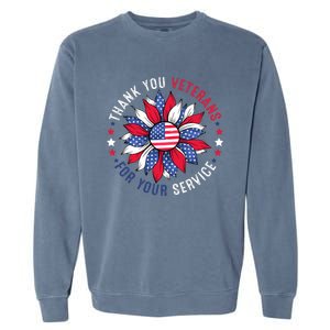 Thank You Veterans Sunflower Military Veterans Day Tribute Garment-Dyed Sweatshirt