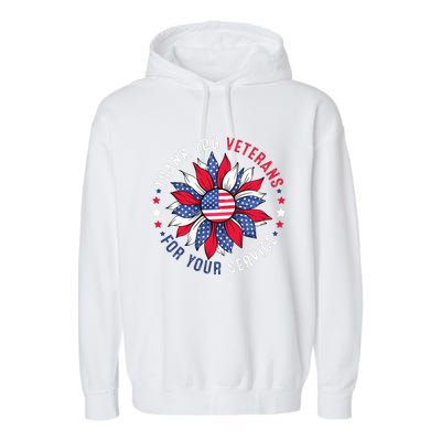 Thank You Veterans Sunflower Military Veterans Day Tribute Garment-Dyed Fleece Hoodie