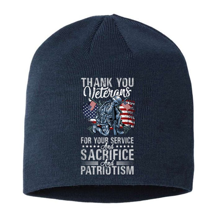 Thank You Veterans For Your Service And Sacrifice And Patrio Sustainable Beanie