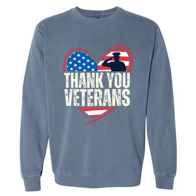 Thank You Veterans Day Memorial Day Partiotic Military Usa Garment-Dyed Sweatshirt