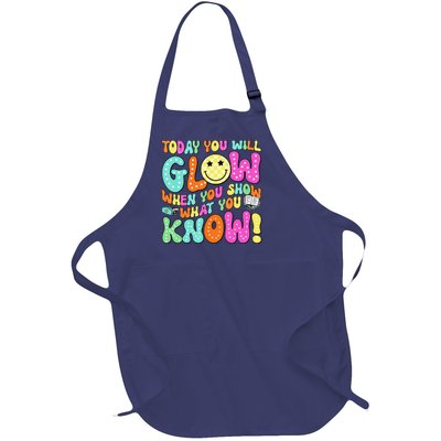 Today You Will Glow When You Show What You Know Teachers Day Full-Length Apron With Pockets