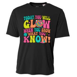 Today You Will Glow When You Show What You Know Gift Cooling Performance Crew T-Shirt