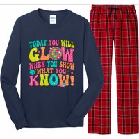 Today You Will Glow When You Show What You Know Long Sleeve Pajama Set