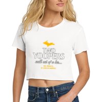 Two Yoopers Walk Out Of A Bar No Really It Could Happen Crop Top