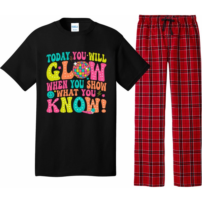 Today You Will Glow When You Show What You Know! Pajama Set