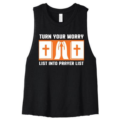 Turn Your Worry List Into Prayer List Women's Racerback Cropped Tank