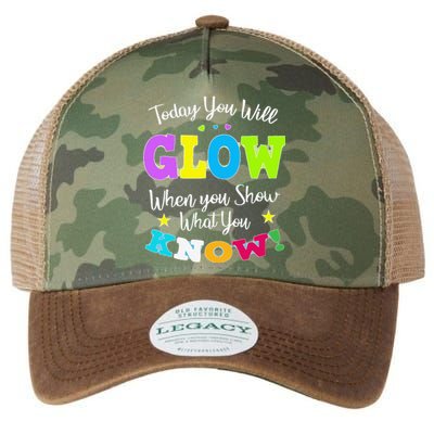 Today You Will Glow When You Show What You Know For Test Day Legacy Tie Dye Trucker Hat