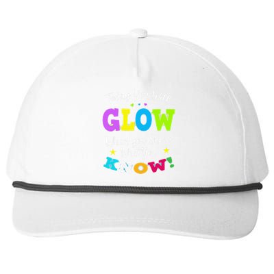 Today You Will Glow When You Show What You Know For Test Day Snapback Five-Panel Rope Hat