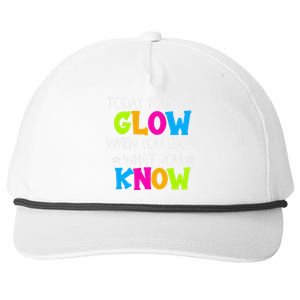 Today You Will Glow When You Show What You Know Teachers Day Snapback Five-Panel Rope Hat