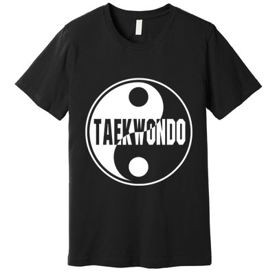 Taekwondo Yin Yang Tae Kwon Do Duality Premium T-Shirt