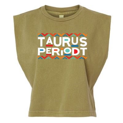 Taurus Zodiac April 20 May 20 Birthday Garment-Dyed Women's Muscle Tee