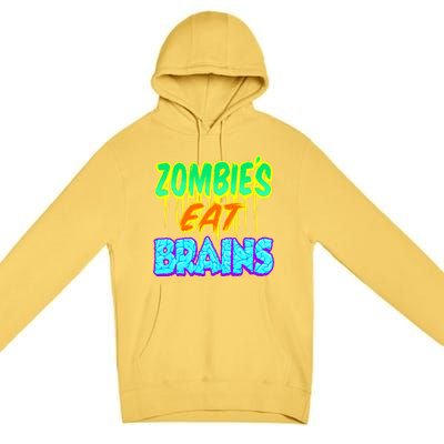 Trendy Zombies Eat Brains Halloween Gift Premium Pullover Hoodie