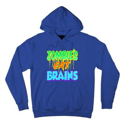 Trendy Zombies Eat Brains Halloween Gift Tall Hoodie