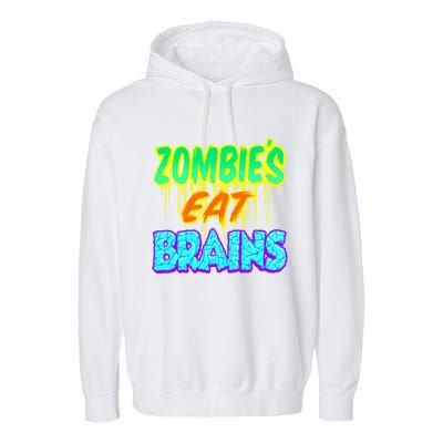 Trendy Zombies Eat Brains Halloween Gift Garment-Dyed Fleece Hoodie