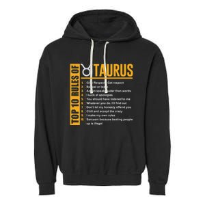 Taurus Zodiac Rules Of Taurus Funny Cute Gift Garment-Dyed Fleece Hoodie