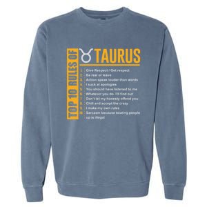 Taurus Zodiac Rules Of Taurus Funny Cute Gift Garment-Dyed Sweatshirt