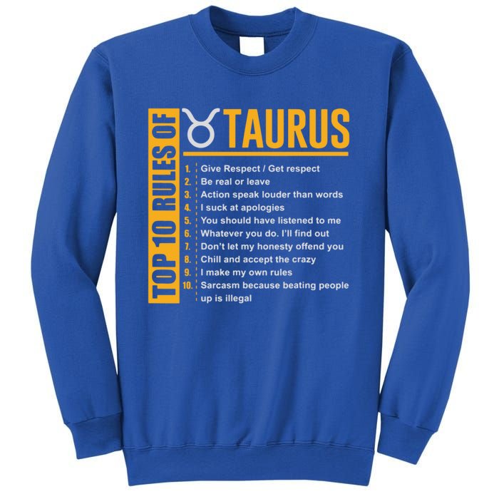 Taurus Zodiac Rules Of Taurus Funny Cute Gift Sweatshirt