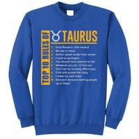 Taurus Zodiac Rules Of Taurus Funny Cute Gift Tall Sweatshirt