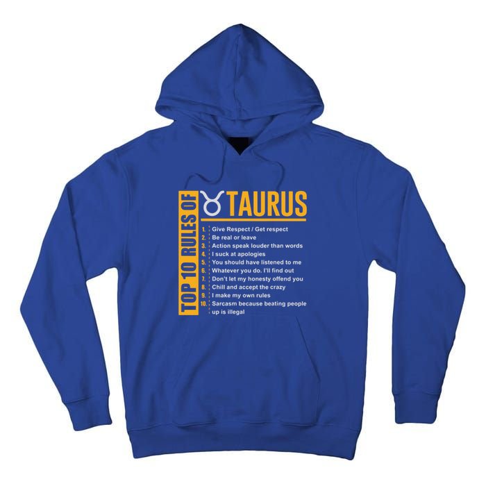 Taurus Zodiac Rules Of Taurus Funny Cute Gift Tall Hoodie