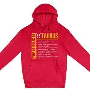 Taurus Zodiac Rules Of Taurus Funny Cute Gift Premium Pullover Hoodie