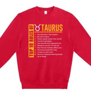 Taurus Zodiac Rules Of Taurus Funny Cute Gift Premium Crewneck Sweatshirt