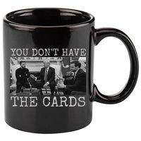 Trump Zelensky Retro You Don’T Have The Cards Funny 11oz C Handle Ceramic Mug