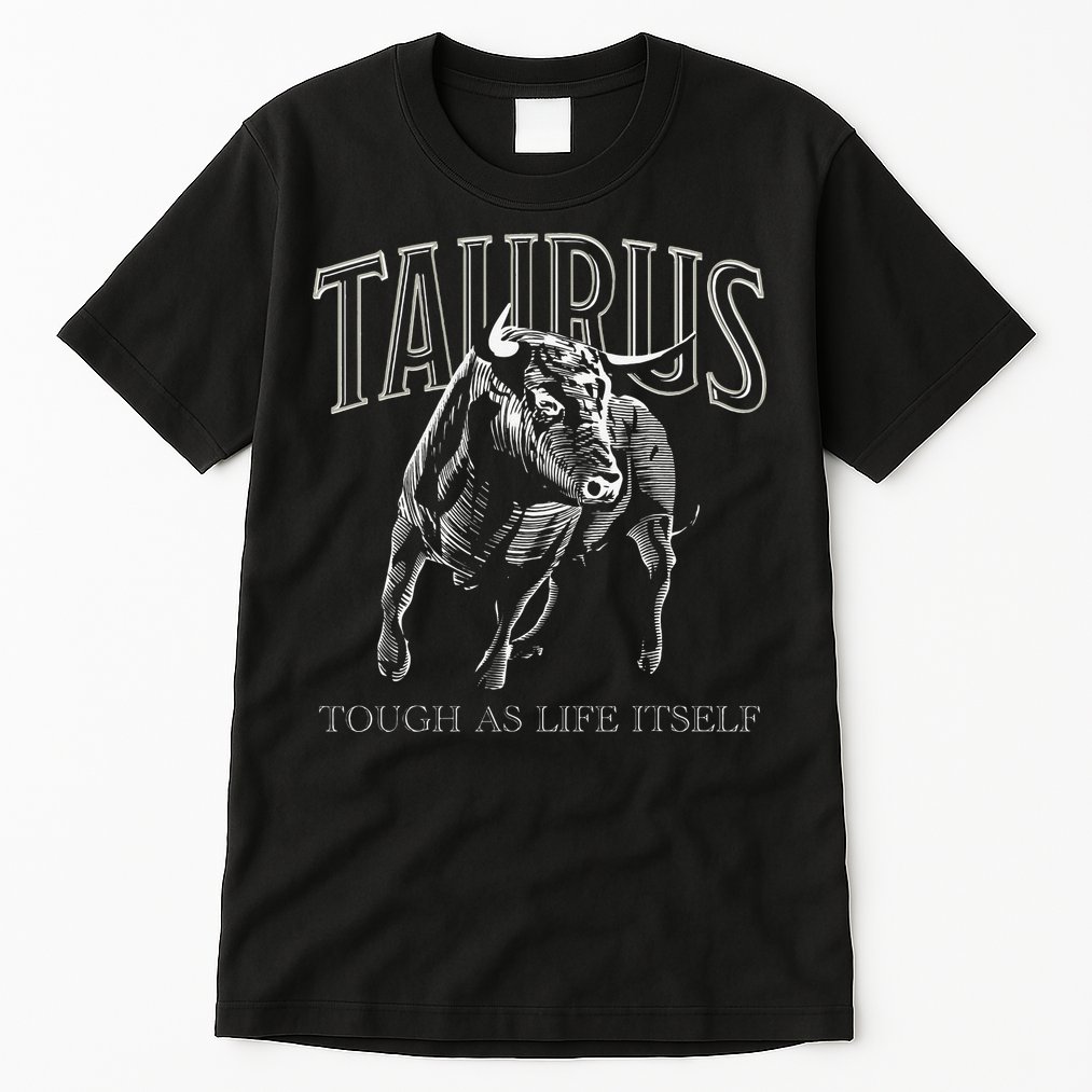 Taurus Zodiac Sign Astrology Horoscope Tall T-Shirt