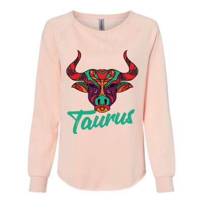 Taurus Zodiac Sign Astrology Astrologer Horoscope Womens California Wash Sweatshirt