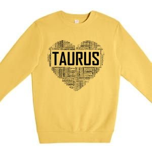 Taurus Zodiac Traits Horoscope Astrology Sign Gift Heart Premium Crewneck Sweatshirt