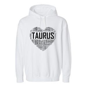 Taurus Zodiac Traits Horoscope Astrology Sign Gift Heart Garment-Dyed Fleece Hoodie