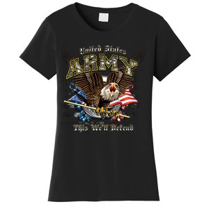 U.S. Army This We Will Defend Women's T-Shirt