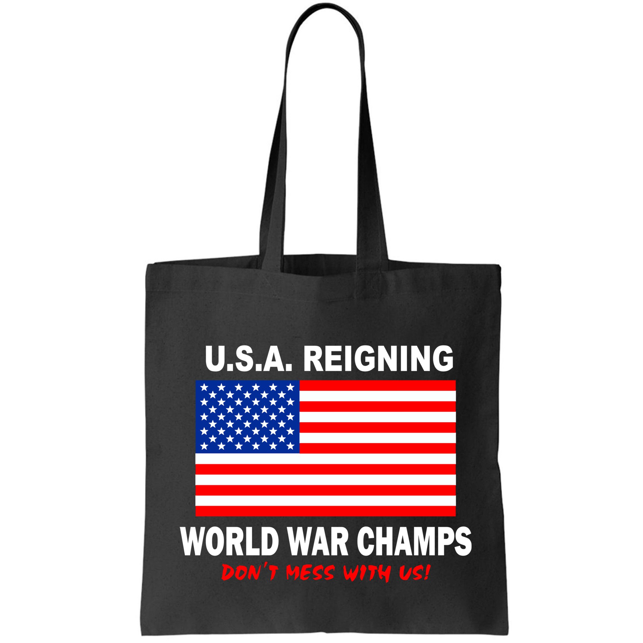 U.S.A. Reigning World War Champs Bag