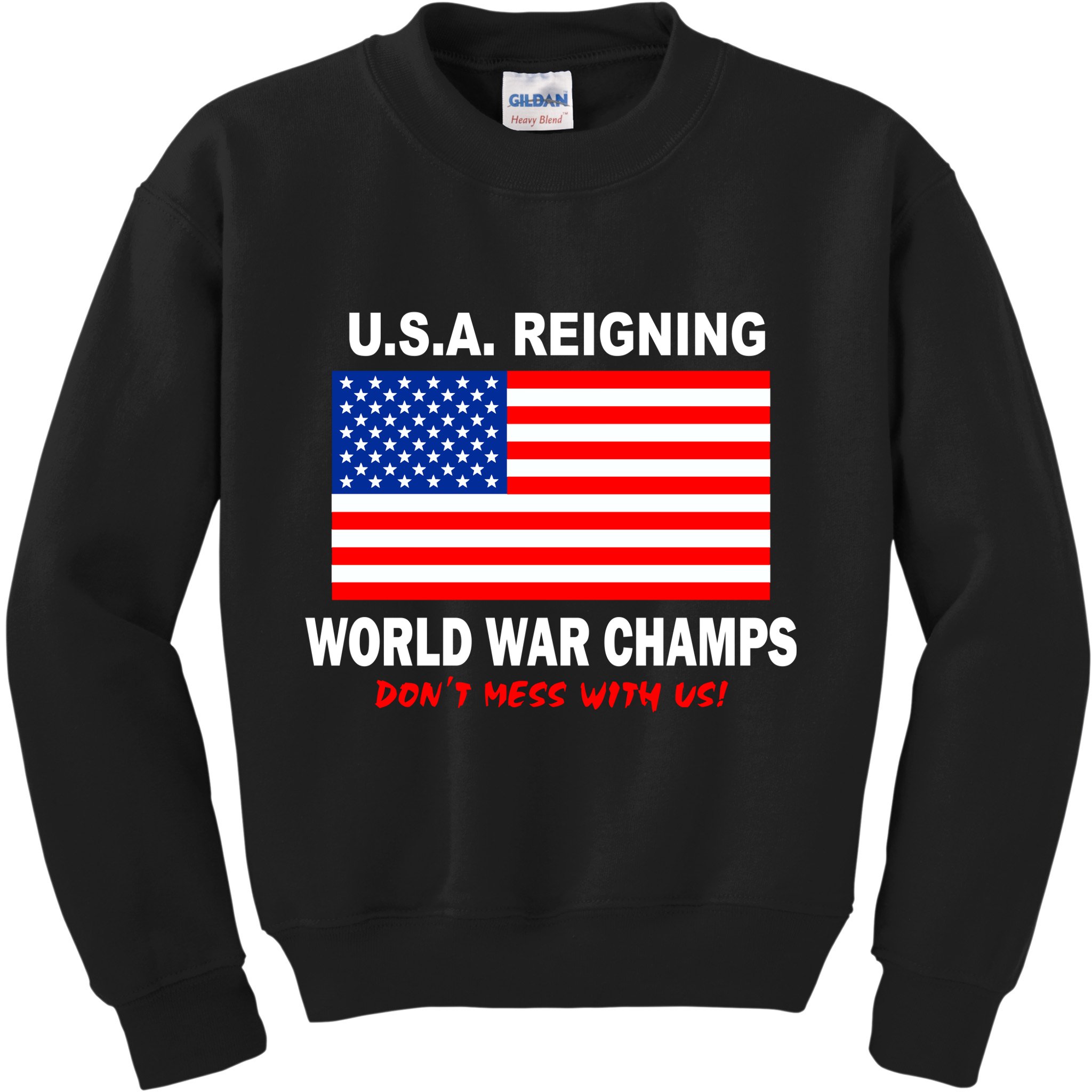 U.S.A. Reigning World War Champs Kids Sweatshirt
