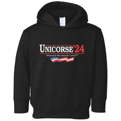 Unicorse 24 For President And Why Should I Care Toddler Hoodie