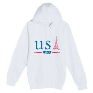 Usa 2024 United States Usa Paris Souvenir Holiday 2024 Eiffel Tower Paris Usa Premium Pullover Hoodie