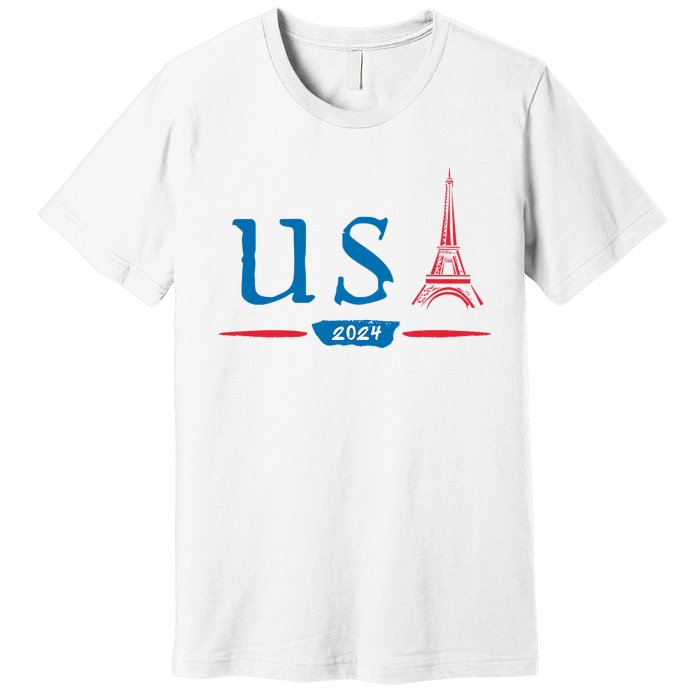 Usa 2024 United States Usa Paris Souvenir Holiday 2024 Eiffel Tower Paris Usa Premium T-Shirt