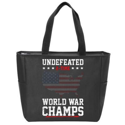 Undefeated 2time World War Champs Patriotic Zip Tote Bag