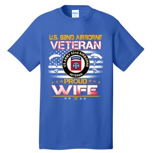 Us 82nd Airborne Veteran Proud Wife Us Flag Patriotic Gift Tall T-Shirt