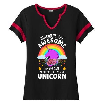 Unicorns Are Awesome I Am Awesome Therefore I Am A Unicorn Ladies Halftime Notch Neck Tee